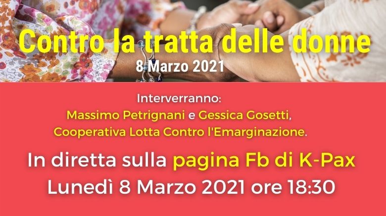 Contro la tratta delle donne | Diretta streaming 8 Marzo 2021