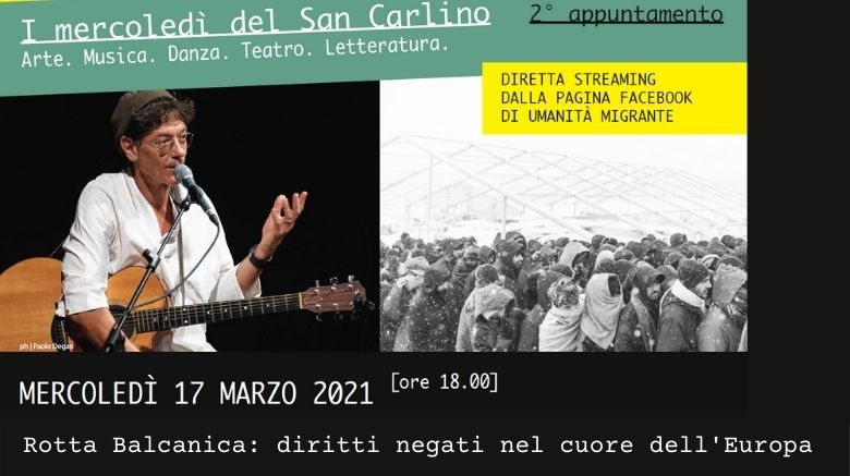 Umanità Migrante 17 Marzo in streaming | Rotta Balcanica e diritti negati