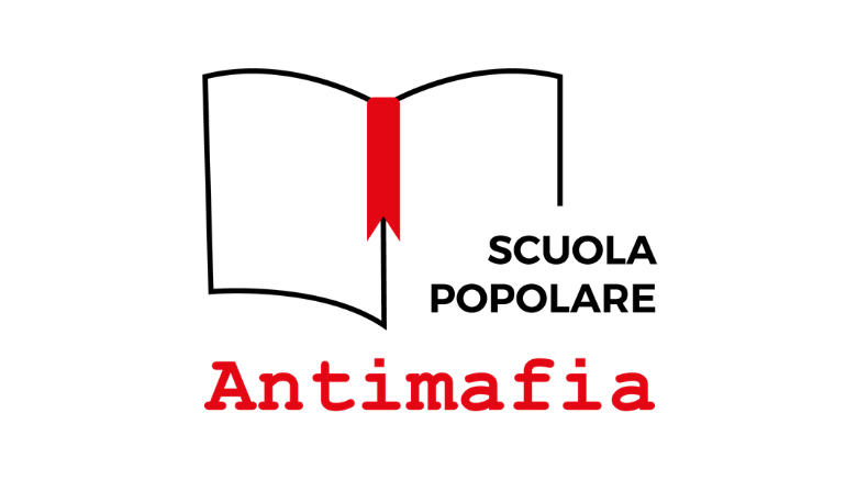 Scuola Popolare Antimafia | Iscrizioni aperte fino al 9 Luglio 2021