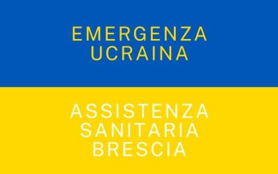 Emergenza Ucraina | Assistenza sanitaria profughi Brescia