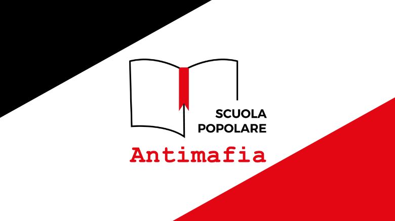 Aperte le iscrizioni per la Scuola Popolare Antimafia 2022