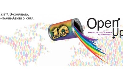 OPEN UP | Il festival della città aperta alle differenze