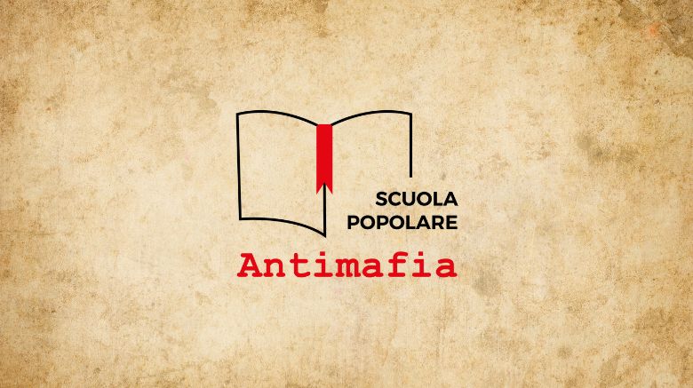 Scuola Popolare Antimafia 2023 | Iscrizioni aperte