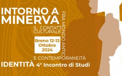 Intorno a Minerva, 4° incontro | Breno 12-13 ottobre
