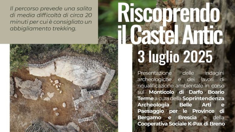 Riscoprendo il Castel Antic | Darfo B.T. 3 luglio